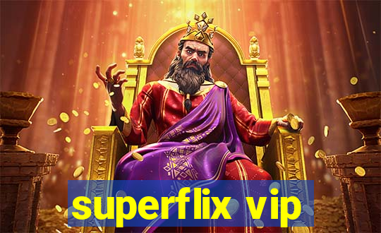 superflix vip